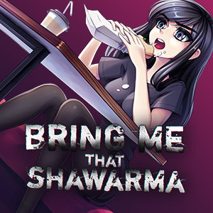 Bring Me that Shawarma (Free Edition)