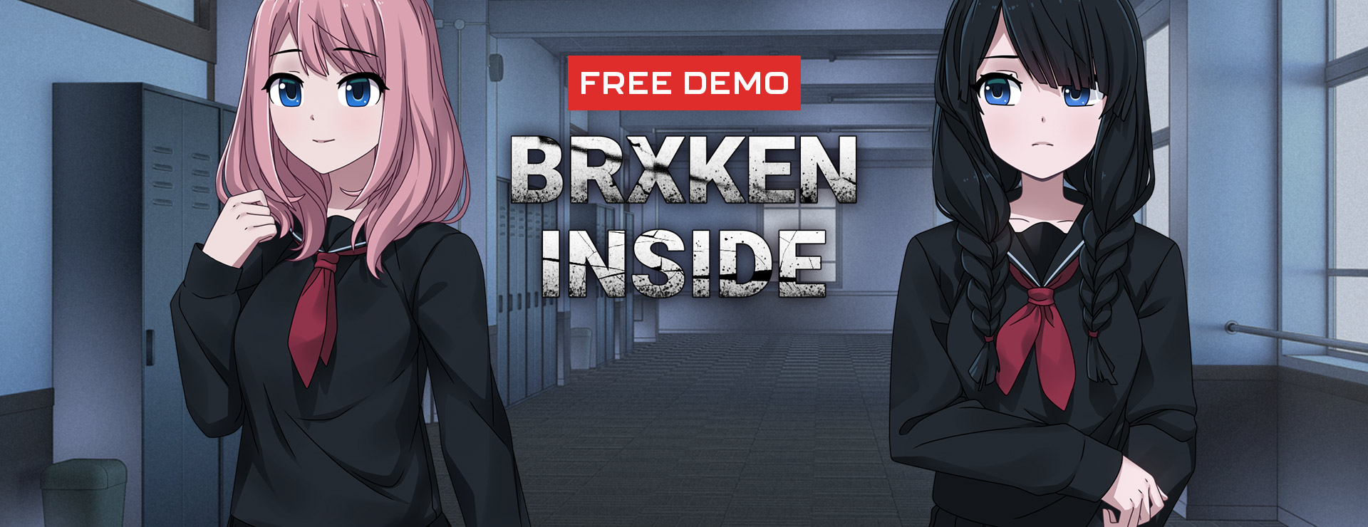 BRXKEN INSIDE (Demo) - Visual Novel Game