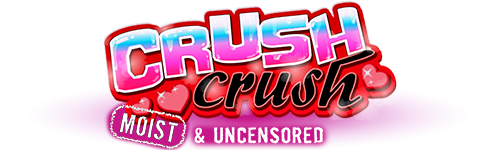Crush Crush Moist And Uncensored Casual Sex Game Nutaku