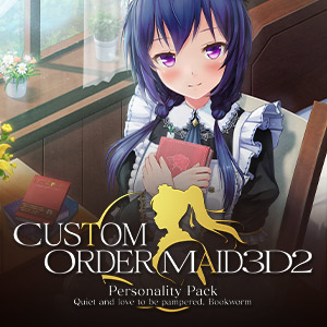 Custom Order Maid 3D2 - Quiet and Love to be Pampered Bookworm DLC
