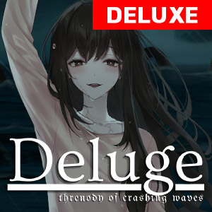 Deluge: Threnody of Crashing Waves DELUXE