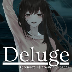 Deluge: Threnody of Crashing Waves (Free Version)