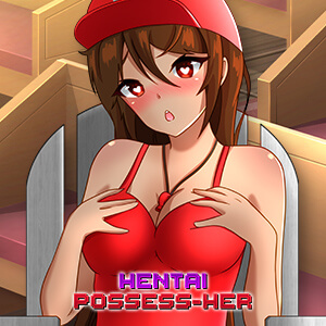 Hentai Possess-Her