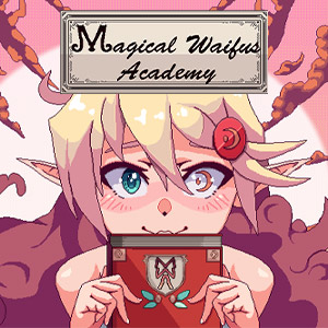 Magical Waifus Academy