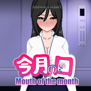 Mouth of the Month