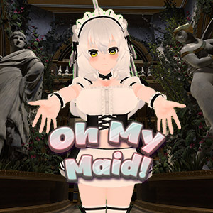 Oh My Maid!
