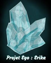 Projet Ego: Erika