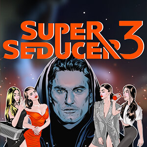 Super Seducer 3: Uncensored Edition