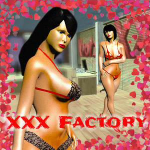 XXX Factory