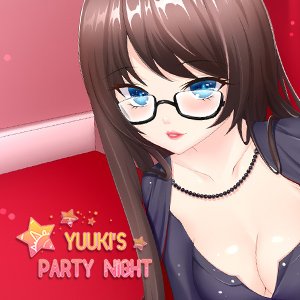 Yuuki's Party Night